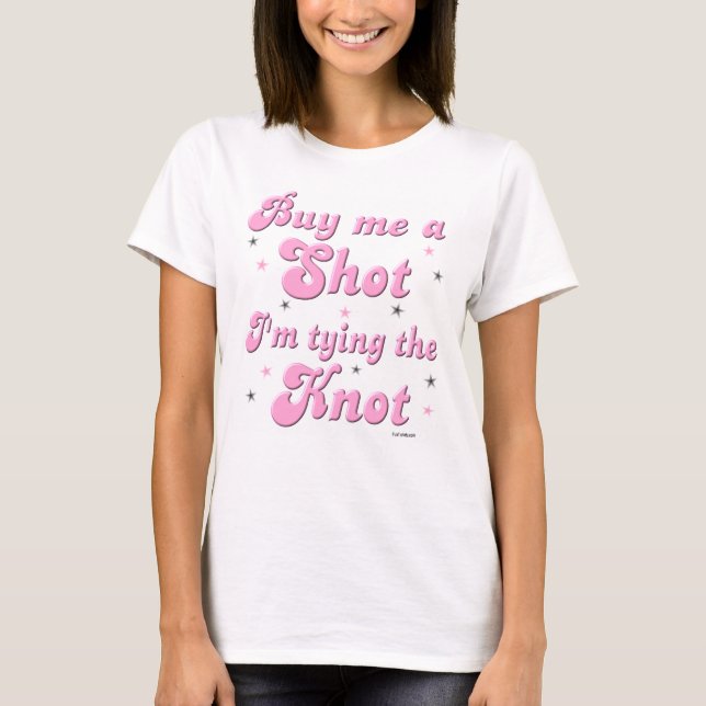 Kaufen Sie mir einen T - Shirt (Vorderseite)