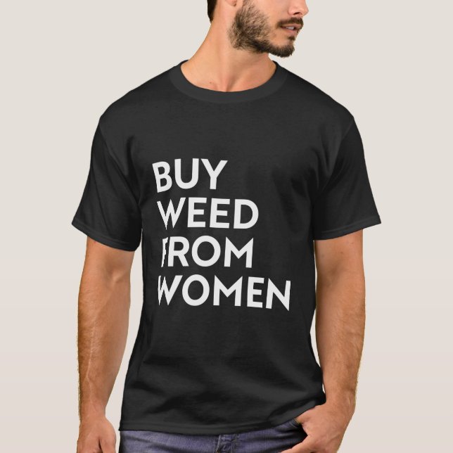 Kaufen Sie Unkraut von T-Shirt (Vorderseite)