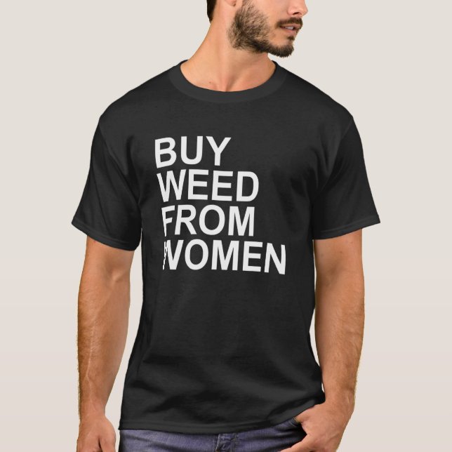 Kaufen Unkraut von Frauen Kleidung T-Shirt (Vorderseite)
