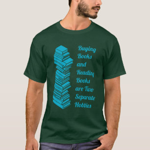 Kaufen von Büchern, die Bücher lesen T-Shirt