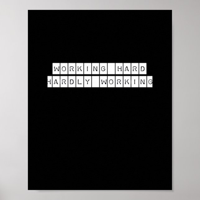 Kaum arbeiten - Working Vibes Poster (Vorne)