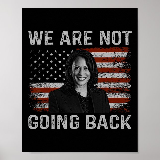Kaum wird Kamala Harris für Präsident 202 zurückko Poster (Vorne)