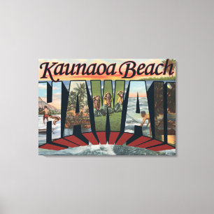 Kaunaoa Strand, Hawaii - große Buchstabe-Szenen Leinwanddruck