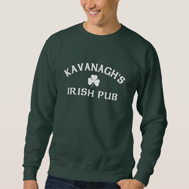 Kavanaghs irischer Pub Sweatshirt (Vorderseite)