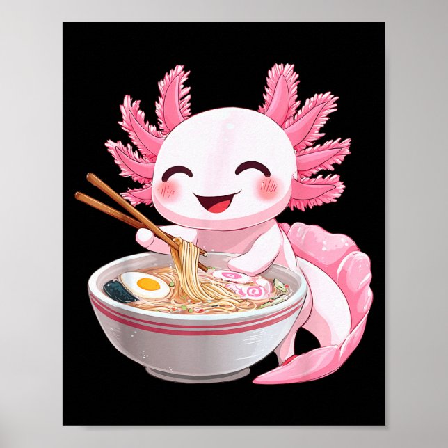 Kawaii Anime Axolotl Ramen  Poster (Vorne)
