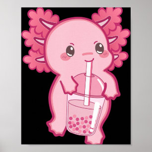 Kawaii Axolotl Boba Bubble Tea Teen Teen Girl Kind Poster