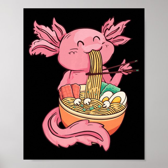 Kawaii Axolotl Eating Ramen Noodles Anime Kids Gir Poster (Vorne)
