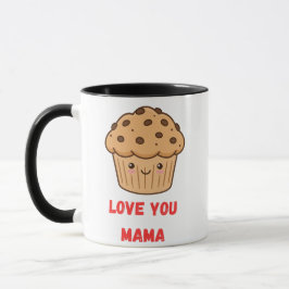 Kawaii Cupcake "Love You Mama" Coffee Mug Tasse