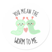 Kawaii Cute Du meinst den Wurm zu mir Punny Minima