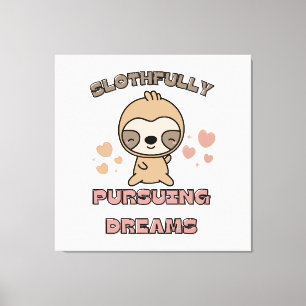 Kawaii Faultier Tier Wortspiel Leinwanddruck