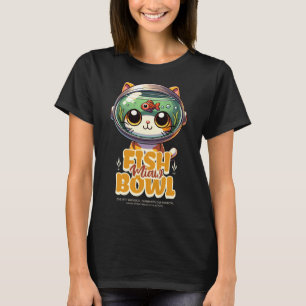 Kawaii Fischglas Katze Astronaut - Whimsical Fisch T-Shirt