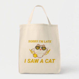Kawaii Funny Cat   Entschuldige, dass ich zu spät  Tragetasche