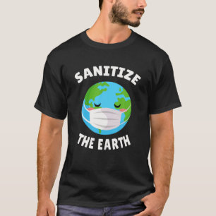 Kawaii Funny Mask Umweltschützer Sanitize The Ea T-Shirt