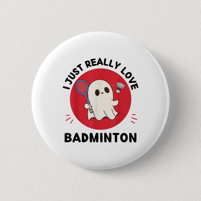 Kawaii Ghost Badminton Lover I gerade wirklich Lie Button (Vorderseite)