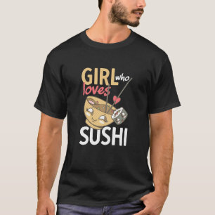 Kawaii Girl Who Lieben Sushi Miso Ramen Chopsticks T-Shirt