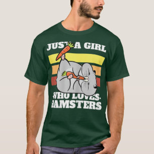 Kawaii Hamster Just a Girl Who Lieben Hamsters T-Shirt