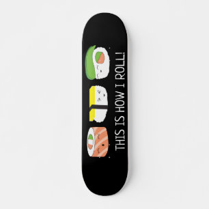 Kawaii Illustration So rolle ich Sushi Roll  Skateboard