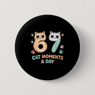 Kawaii-Katze sechs sieben Alpha Gen Slang 67 Katze Button