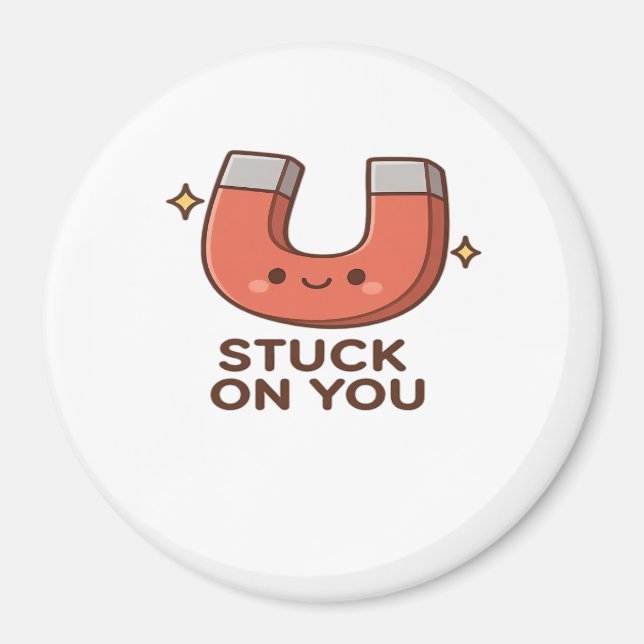 Kawaii Magnet Stuck On You Cute Playful Style  (Vorne)