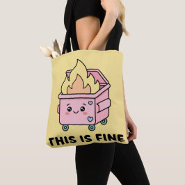 Kawaii-Müllcontainer-Feuer Das Ist In Ordnung Lust