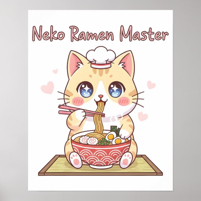 Kawaii Neko Ramen Master Cute Cat Food Chef Poster (Vorne)