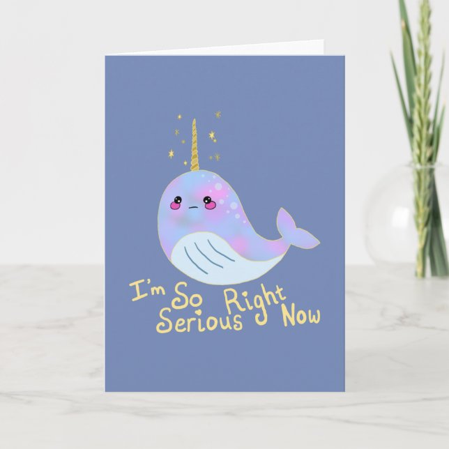 Kawaii Serious Narwhal Karte (Vorderseite)