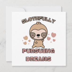 Kawaii Sloth Animal Pun