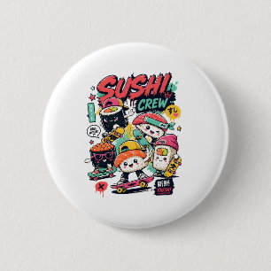 Kawaii Sushi Crew Skateboard Button Japanisch
