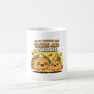 Kawaii Taco & Nacho Wir passen zusammen wie Taco Kaffeetasse