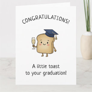 Kawaii Toast Pun New Grad Absolventen-Gruß Karte