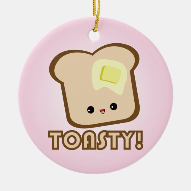 Kawaii Toasty! Toastverzierung Keramikornament (Vorne)