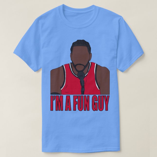 Kawhi Leonard Im A Fun Typ T-Shirt (Design vorne)