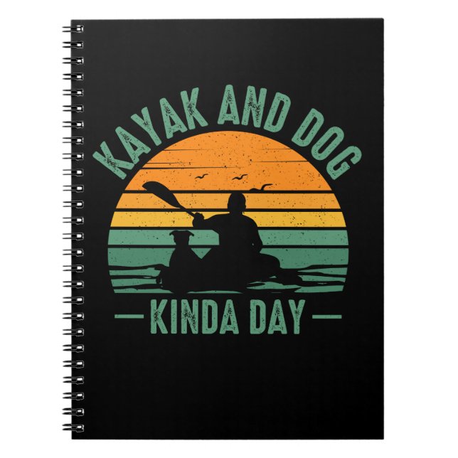 Kayak and Dog Kinda Day Notizblock (Vorderseite)