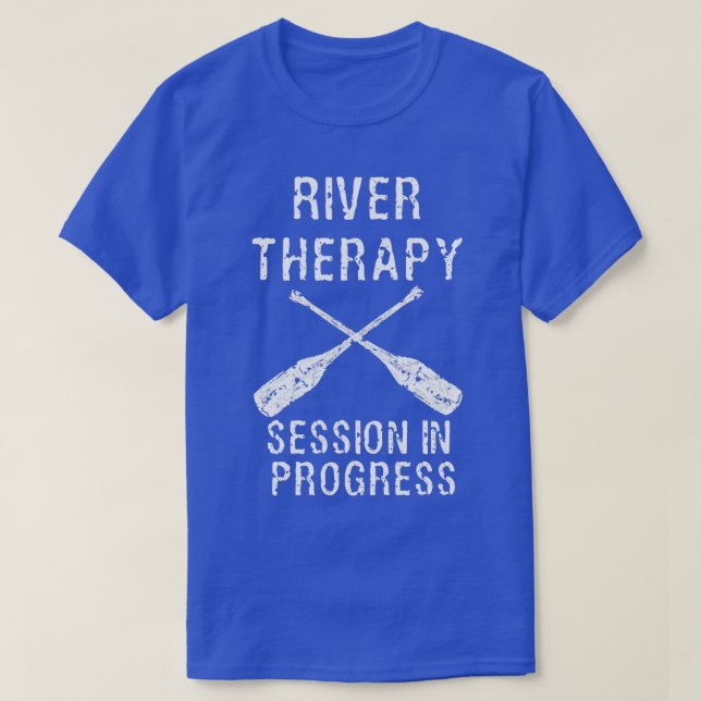 Kayak Canoe River Water Therapy Session in Progres T-Shirt (Design vorne)