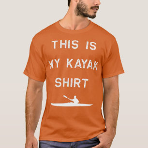 Kayak entwerfen mein Kayak Shirt Light Kayaking Fi