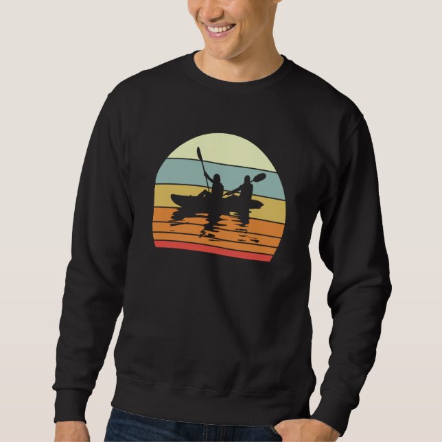 Kayak Kayaking And Paddling  2 Sweatshirt (Vorderseite)