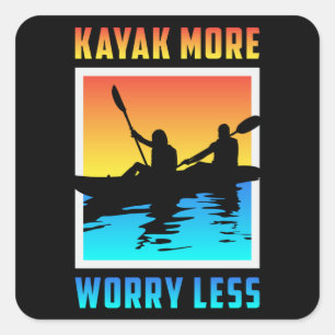 Kayak Kayaking Canoe Canoeing Paddle Funny Geschen Quadratischer Aufkleber