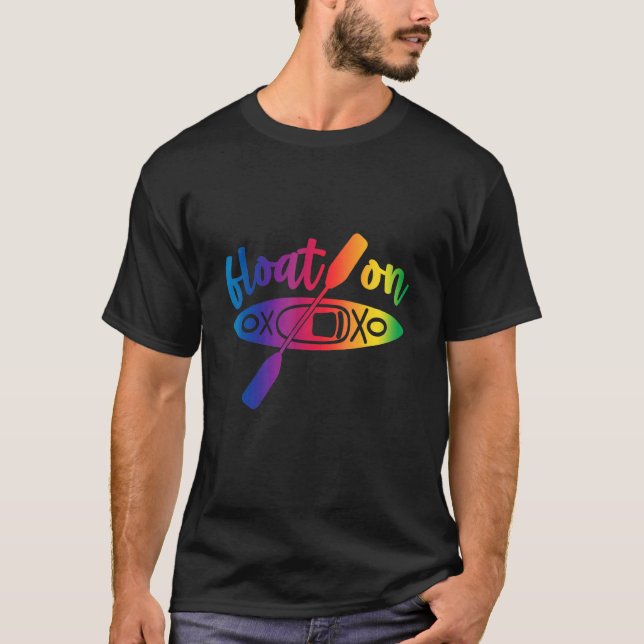 Kayak Life Kayaking Float on T-Shirt (Vorderseite)