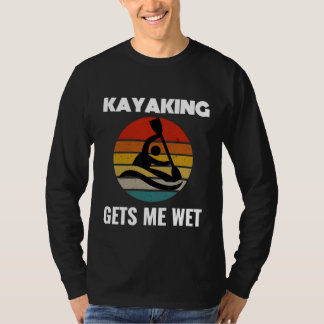 Kayaking bekommt mich feuchtes Shirt Kayak Kayaker