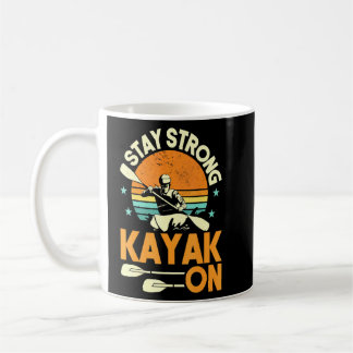 Kayaking Bleib Stark Kayak On Retro Vintage Sonnen Kaffeetasse
