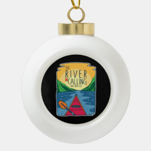 Kayaking - Der Fluss ruft und ich muss gehen Keramik Kugel-Ornament