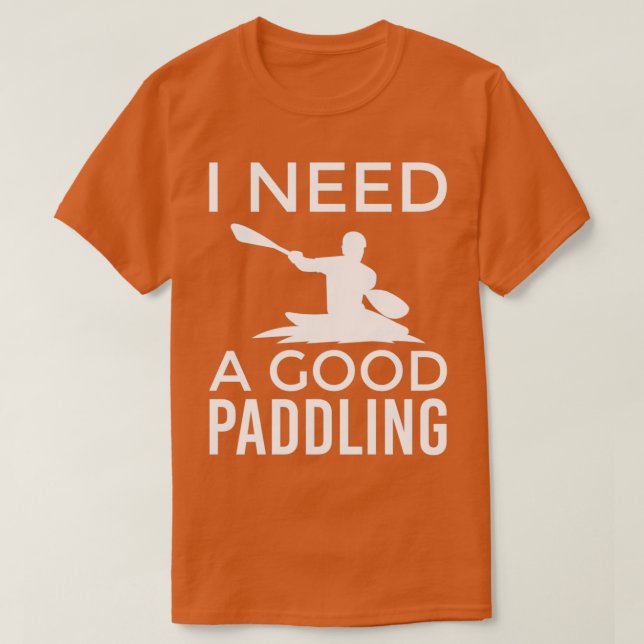 Kayaking Design für einen Kayaker Ich brauche ein  T-Shirt (Design vorne)