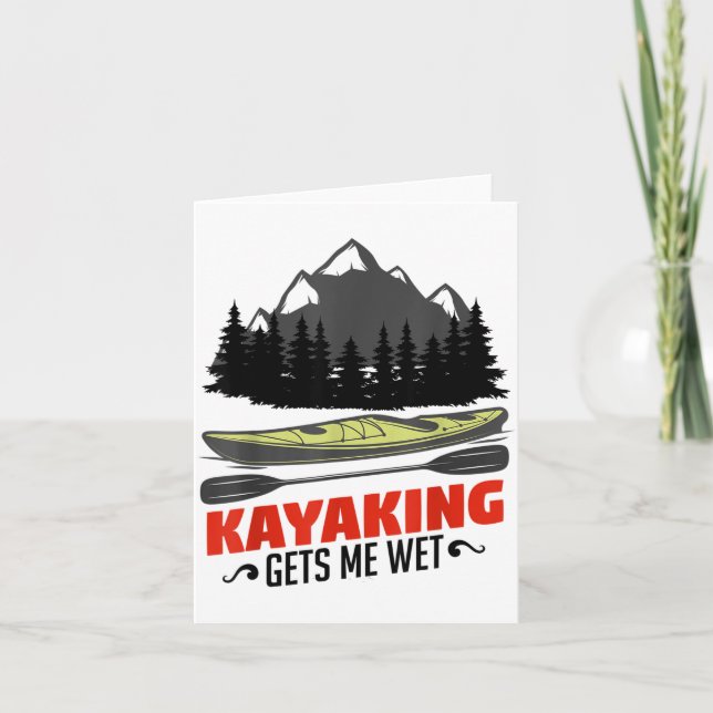 Kayaking Gets Me Wet Funny Kayak Kayaker Christmas Karte (Vorderseite)