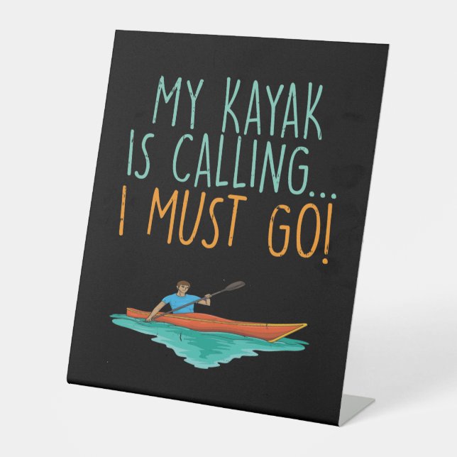 Kayaking Kayak Geschenk Sockelschild (Vorderseite)