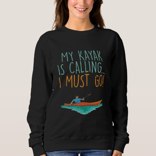 Kayaking Kayak Geschenk Sweatshirt (Vorderseite)