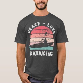 Kayaking Kayaking T-Shirt