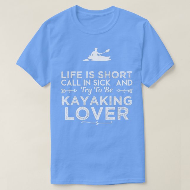 Kayaking Lover Funny Design for Gift (2) T-Shirt (Design vorne)