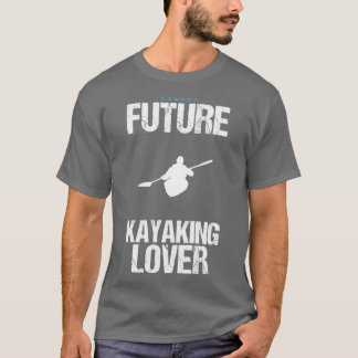 Kayaking Lover Witziges Design für Geschenk 1 T-Shirt