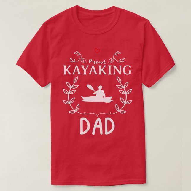 Kayaking Vater Funny Design for Gift (3) T-Shirt (Design vorne)