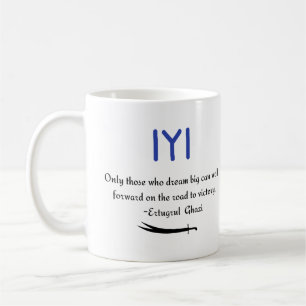 Kayi Ertugrul Ghazi Zitat zum Sieg Kaffeetasse